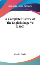 A Complete History Of The English Stage V5 (1800)