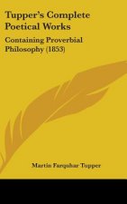 Tupper's Complete Poetical Works