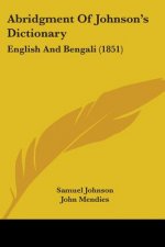Abridgment Of Johnson's Dictionary: English And Bengali (1851)