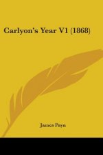 Carlyon's Year V1 (1868)