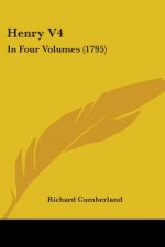 Henry V4: In Four Volumes (1795)