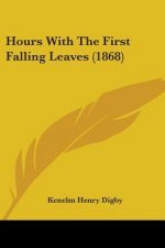 Hours With The First Falling Leaves (1868)