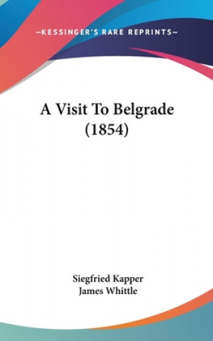 A Visit To Belgrade (1854)