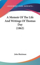 Memoir Of The Life And Writings Of Thomas Day (1862)