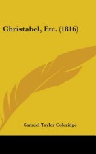 Christabel, Etc. (1816)