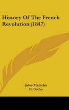History Of The French Revolution (1847)