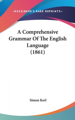 A Comprehensive Grammar Of The English Language (1861)