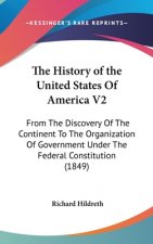 History of the United States Of America V2