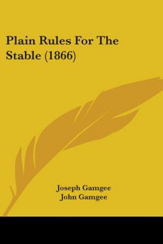 Plain Rules For The Stable (1866)