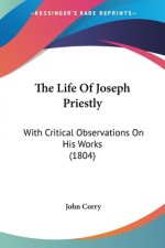 Life Of Joseph Priestly