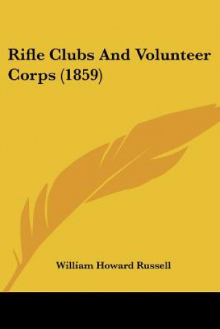 Rifle Clubs And Volunteer Corps (1859)