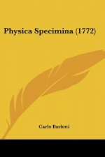Physica Specimina (1772)