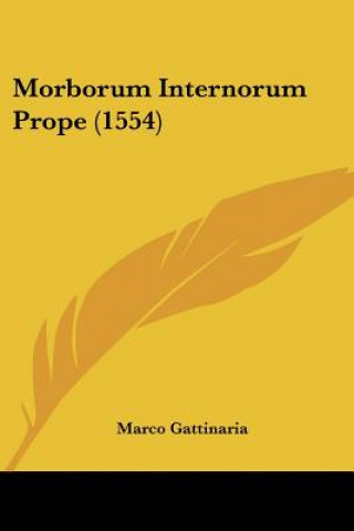 Morborum Internorum Prope (1554)