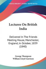 Lectures On British India