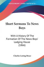 Short Sermons To News Boys