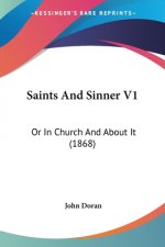 Saints And Sinner V1