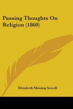 Passing Thoughts On Religion (1860)