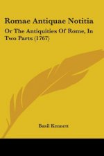 Romae Antiquae Notitia
