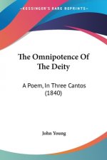 The Omnipotence Of The Deity: A Poem, In Three Cantos (1840)