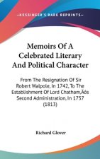 Memoirs Of A Celebrated Literary And Political Character