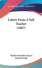 Letters From A Sufi Teacher (1867)