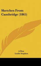 Sketches From Cambridge (1865)