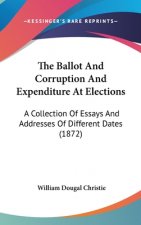 Ballot And Corruption And Expenditure At Elections