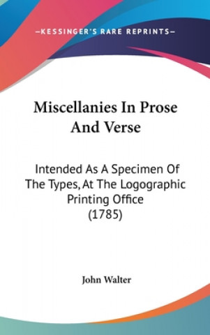 Miscellanies In Prose And Verse