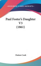 Paul Foster's Daughter V3 (1861)