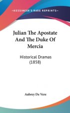 Julian The Apostate And The Duke Of Mercia
