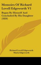 Memoirs Of Richard Lovell Edgeworth V1