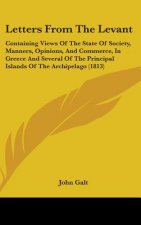 Letters From The Levant