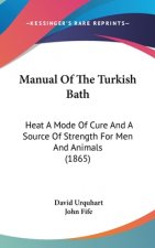 Manual Of The Turkish Bath