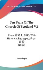 Ten Years Of The Church Of Scotland V2