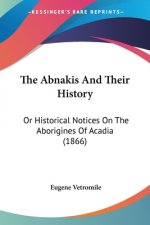 Abnakis And Their History