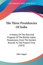 Three Presidencies Of India