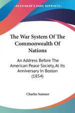 War System Of The Commonwealth Of Nations