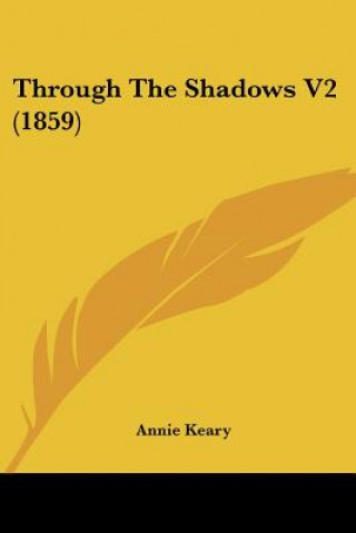 Through The Shadows V2 (1859)