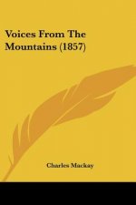 Voices From The Mountains (1857)