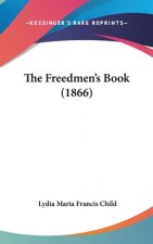 The Freedmen's Book (1866)