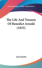 Life And Treason Of Benedict Arnold (1835)