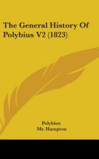 The General History Of Polybius V2 (1823)