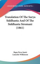 Translation Of The Surya Siddhanta And Of The Siddhanta Siromani (1861)