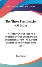 Three Presidencies Of India
