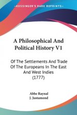 Philosophical And Political History V1