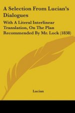 Selection From Lucian's Dialogues