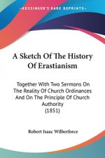 Sketch Of The History Of Erastianism