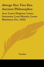 Abrege Des Vies Des Anciens Philosophes