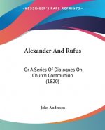 Alexander And Rufus