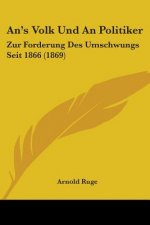 An's Volk Und An Politiker